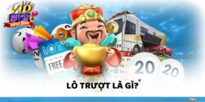 Thông tin về lô trượt tại Vip52