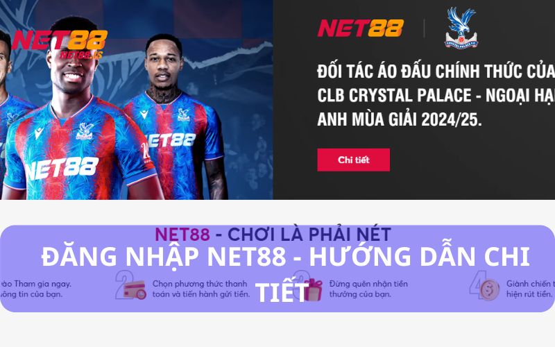 Hướng Dẫn Đăng Nhập Net88 Dành Cho Người Mới